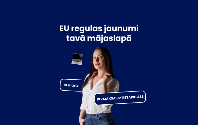 EU regulas jaunumi tavā mājaslapā